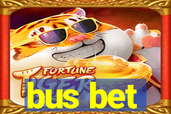 bus bet